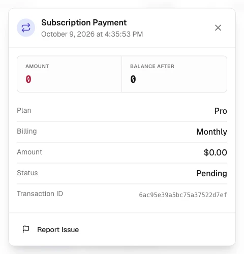 Transaction details dialog for a subscription payment showing the amount, balance after, plan, status, transaction ID, and Report Issue